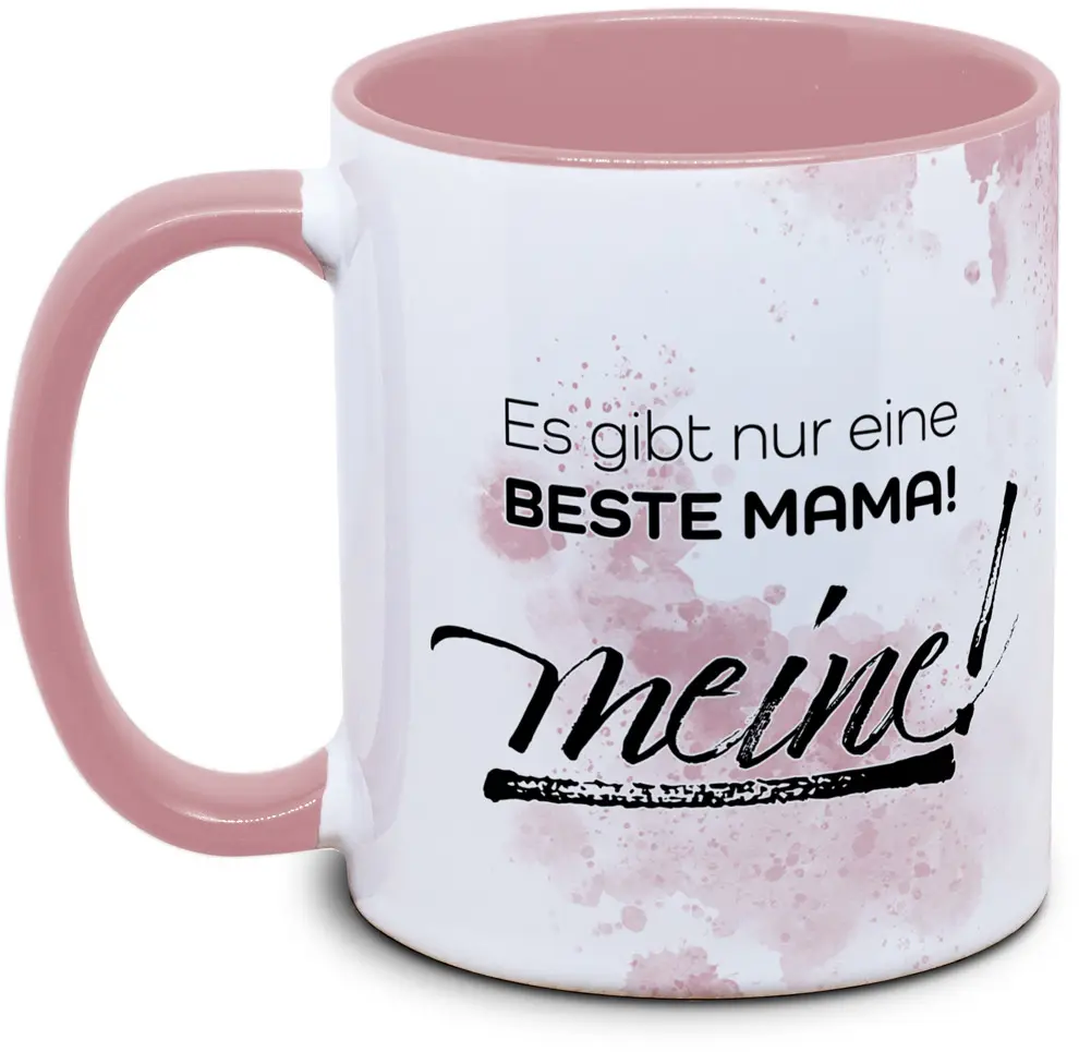 Es gibt nur eine beste Mama! Meine!